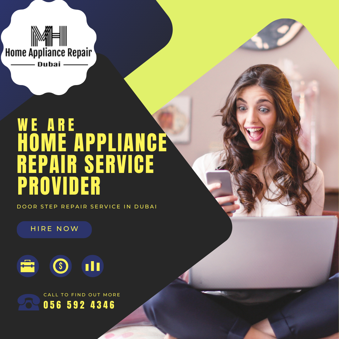 MH Home Appliances Repair Dubai